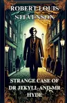 STRANGE CASE OF DR. JEKYLL AND MR. HYDE(Illustrated) cover