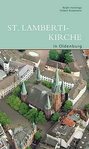 St. Lamberti-Kirche in Oldenburg cover