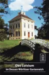 Das Luisium Im Dessau-Wörlitzer Gartenreich cover