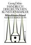 Dehio - Handbuch der deutschen Kunstdenkmäler / Mitteldeutschland cover