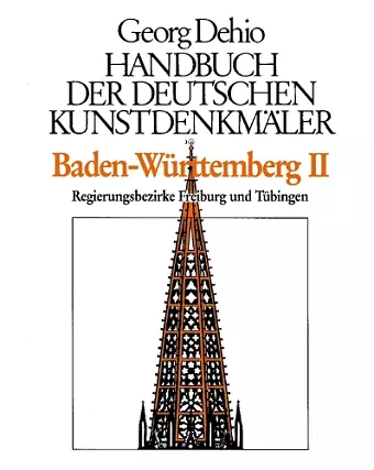 Dehio - Handbuch der deutschen Kunstdenkmäler / Baden-Württemberg Bd. 2 cover