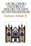 Dehio - Handbuch der deutschen Kunstdenkmäler / Sachsen-Anhalt Bd. 2 cover