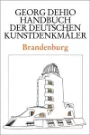 Dehio - Handbuch der deutschen Kunstdenkmäler / Brandenburg cover