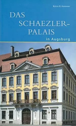 Das Schaezlerpalais in Augsburg cover