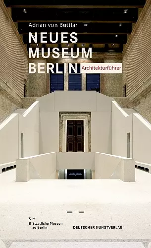 Neues Museum Berlin – Architekturführer cover