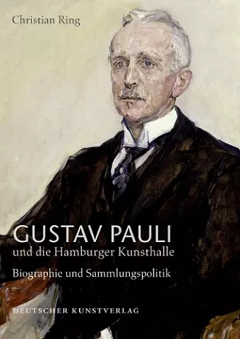 Gustav Pauli und die Hamburger Kunsthalle cover