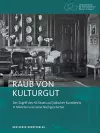 Raub von Kulturgut cover