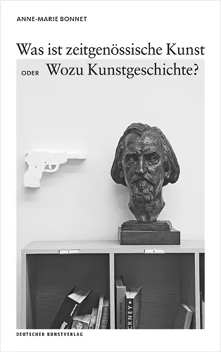 Was ist zeitgenössische Kunst oder Wozu Kunstgeschichte? cover