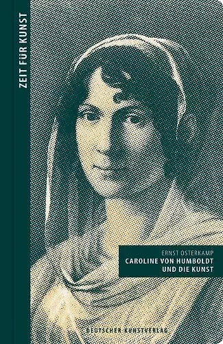 Caroline von Humboldt und die Kunst cover