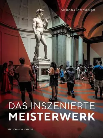 Das inszenierte Meisterwerk cover