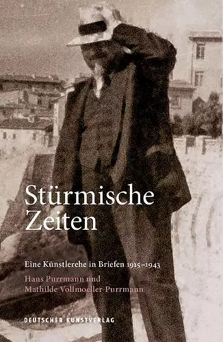 Stürmische Zeiten ‒ Eine Künstlerehe in Briefen 1915-1943 cover