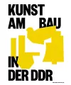 Kunst am Bau in der DDR cover