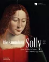 Die Sammlung Solly 1821–2021 cover