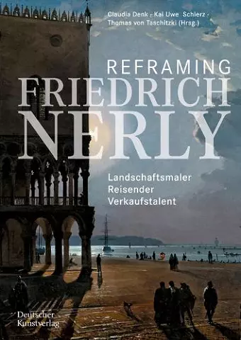 Reframing Friedrich Nerly cover