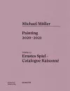 Michael Müller. Ernstes Spiel. Catalogue Raisonné cover