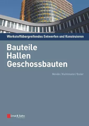 Werkstoffubergreifendes Entwerfen und Konstruieren cover
