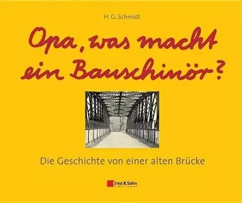 Opa, was macht ein Bauschinör? cover