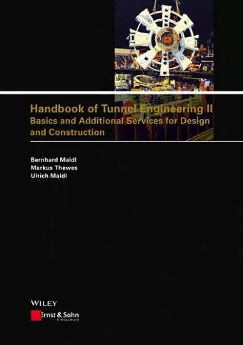 Handbook of Tunnel Engineering II cover