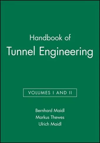 Handbook of Tunnel Engineering, Volumes I and II cover