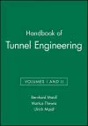 Handbook of Tunnel Engineering, Volumes I and II cover