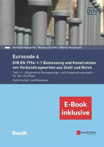 Eurocode 4 - DIN EN 1994-1-1 Bemessung und Konstruktion von Verbundtragwerken aus Stahl und Beton, E-Book inklusive cover