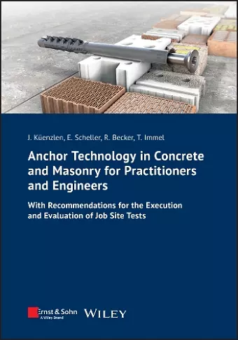 Anchor Technology in Concrete and Masonry for Practitioners and Engineers cover