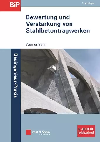 Bewertung und Verstärkung von Stahlbetontragwerken 2a (inkl. E-Book als PDF) cover