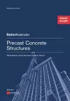 Precast Concrete Structures, 2e (Package: Print + ePDF) cover