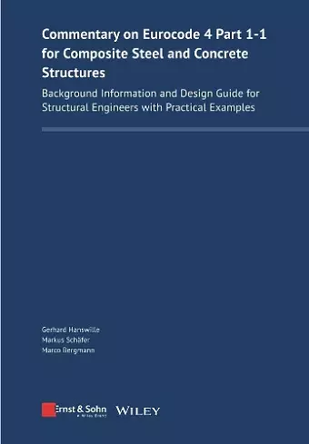 Commentary on Eurocode 4 Part 1-1 for Composite Steel and Concrete Structures cover