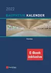 Bauphysik-Kalender 2022 - Schwerpunkt: Holzbau, (inkl. e-Book als PDF) cover