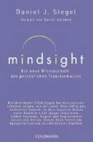 Mindsight - Die neue Wissenschaft der personlichen Transformation cover