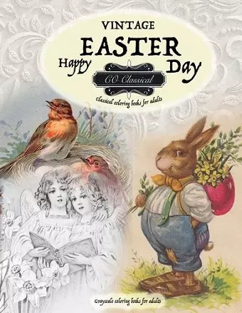 VINTAGE EASTER Classical coloring books for adults. Grayscale coloring books for adults cover