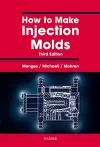 How to Make Injection Molds cover