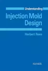 Understanding Injection Mold Design cover