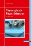 Thermoplastic Foam Extrusion cover