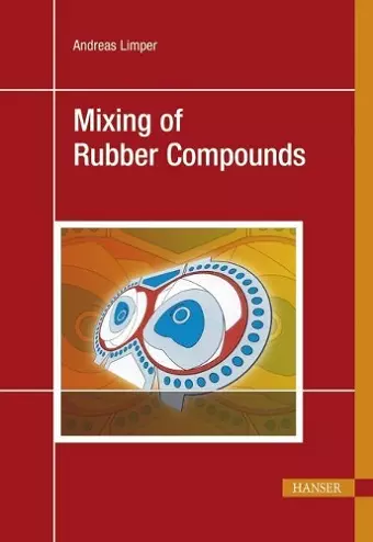 Mixing of Rubber Compounds cover