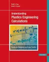 Understanding Plastics Engineering Calculations cover