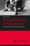 Bertolt Brechts Erfolgsmarke cover