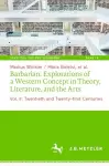 Barbarian: Explorations of a Western Concept in Theory, Literature, and the Arts cover