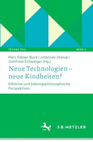 Neue Technologien - Neue Kindheiten? cover