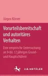 Vorurteilsbereitschaft und autoritäres Verhalten cover