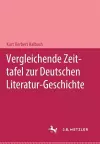 Vergleichende Zeittafel zur deutschen Literatur-Geschichte cover