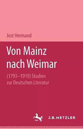 Von Mainz nach Weimar (1793–1919) cover