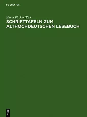 Schrifttafeln Zum Althochdeutschen Lesebuch cover