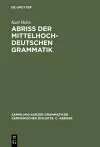 Abriß der mittelhochdeutschen Grammatik cover