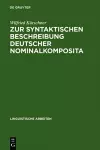 Zur Syntaktischen Beschreibung Deutscher Nominalkomposita cover