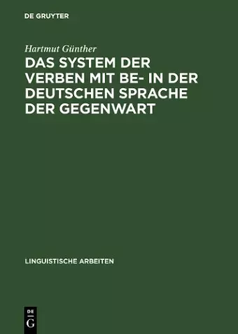 Das System der Verben mit BE- in der deutschen Sprache der Gegenwart cover