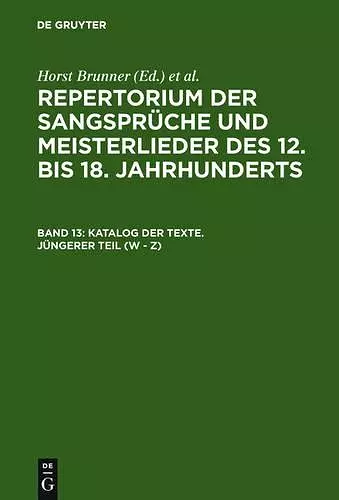 Katalog Der Texte. Jüngerer Teil (W - Z) cover