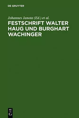 Festschrift Walter Haug Und Burghart Wachinger cover