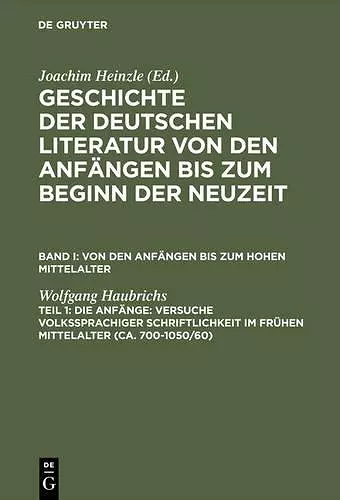 Die Anfänge: Versuche Volkssprachiger Schriftlichkeit Im Frühen Mittelalter cover